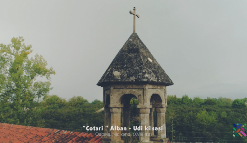 &Ccedil;otari Alban-Udi kilsəsi haqqında video&ccedil;arx hazırlanıb - Video