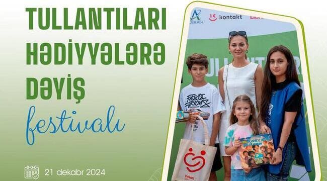 İlin sonuncu &ldquo;Tullantıları hədiyyələrə dəyiş&rdquo; festivalı ke&ccedil;iriləcək