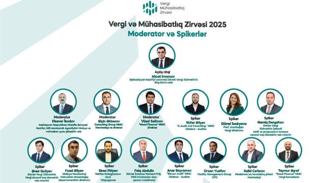 Vergi və M&uuml;hasibatlıq Zirvəsinin spikerləri bəlli oldu!