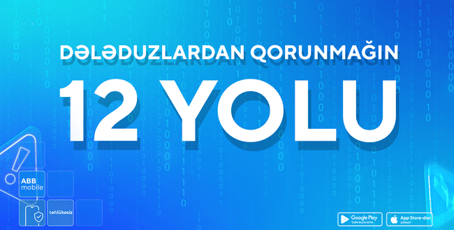 Dələduzlardan qorunmağın 12 yolu
