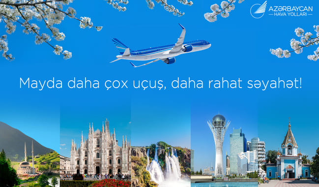 AZAL may ayında bir sıra istiqamətlərdə u&ccedil;uşların sayını artırır