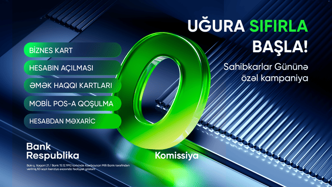 Bank Respublika ilə Uğura Sıfırla Başla!