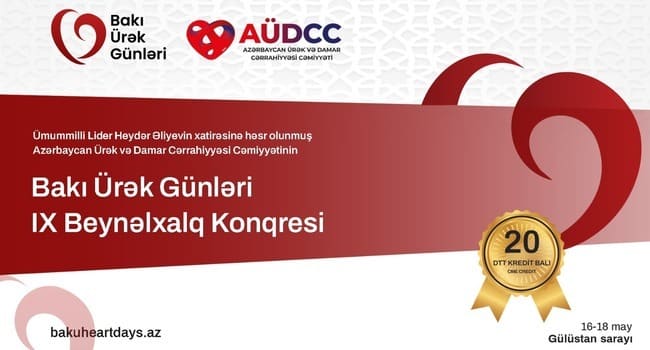 A&Uuml;DCC tərəfindən təşkil edilən &ldquo;Bakı &Uuml;rək G&uuml;nləri&rdquo; 9-cu Beynəlxalq Konqresinin ikinci g&uuml;n&uuml; uğurla yekunlaşıb