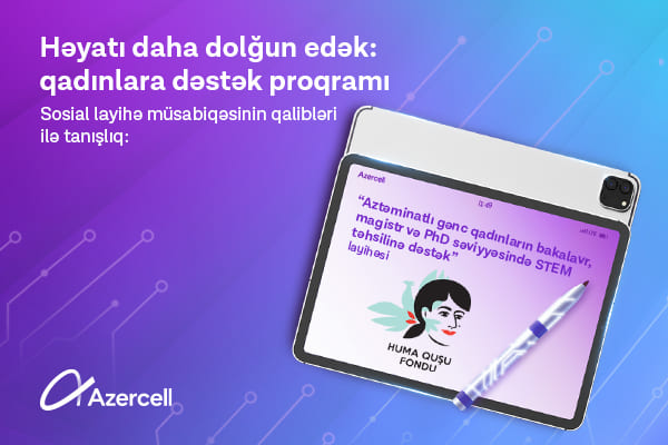 “Qızların STEM-də yüksəlişi” proqramının qalibləri açıqlandı