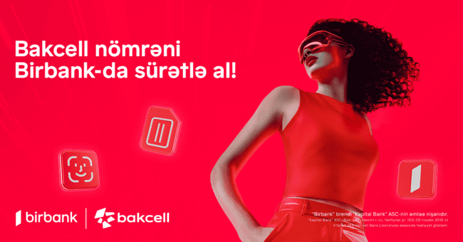 Birbank-da &ldquo;Birinci&rdquo; tarifinə qoşul, bonuslar qazan!