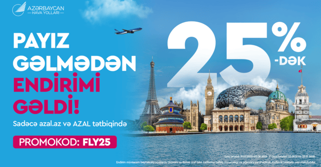AZAL-la sərfəli uçuşlar: 25%-dək endirimlə səyahət edin!