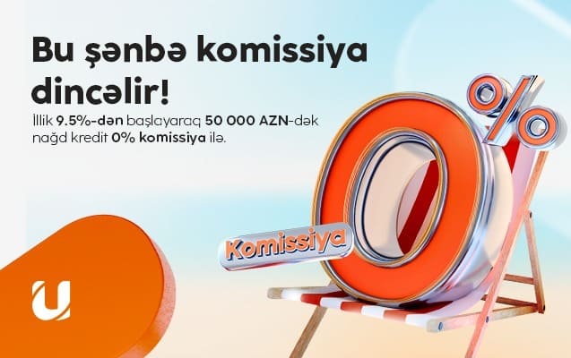 &ldquo;Unibank&rdquo; hər kəs &uuml;&ccedil;&uuml;n bir g&uuml;nl&uuml;k 0 % komissiyalı kredit aksiyası ke&ccedil;irir