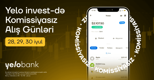 Yelo invest-də &ldquo;Komissiyasız alış g&uuml;nləri&rdquo; başladı!