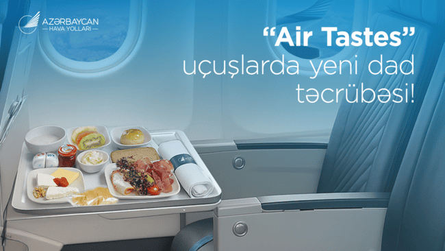&ldquo;Air Tastes&rdquo; xidməti ilə AZAL sərnişinləri &uuml;&ccedil;&uuml;n dadlı yenilik təqdim edib
