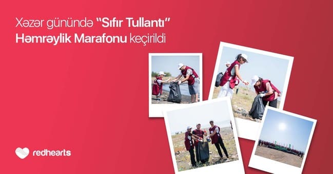 &ldquo;Sıfır Tullantı&rdquo; Həmrəylik Marafonu davam edir: Xəzər G&uuml;n&uuml;ndə 768 kq tullantı toplanıldı