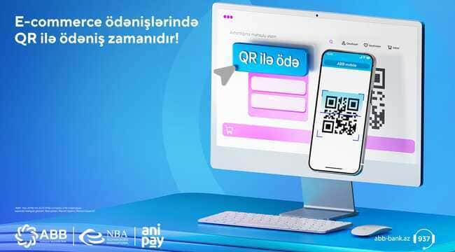 ABB m&uuml;ştərilər &uuml;&ccedil;&uuml;n AniPay inteqrasiyalı yeni QR &ouml;dəniş həllini təqdim etdi!