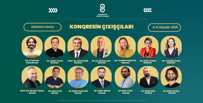 &Ouml;lkəmizdə ilk dəfə ke&ccedil;iriləcək "Occupational Aesthetic Congress"in spikerləri bəlli oldu