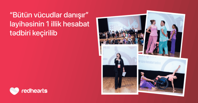 &ldquo;B&uuml;t&uuml;n v&uuml;cudlar danışır&rdquo; layihəsinin illik yekun tədbiri ke&ccedil;irilib