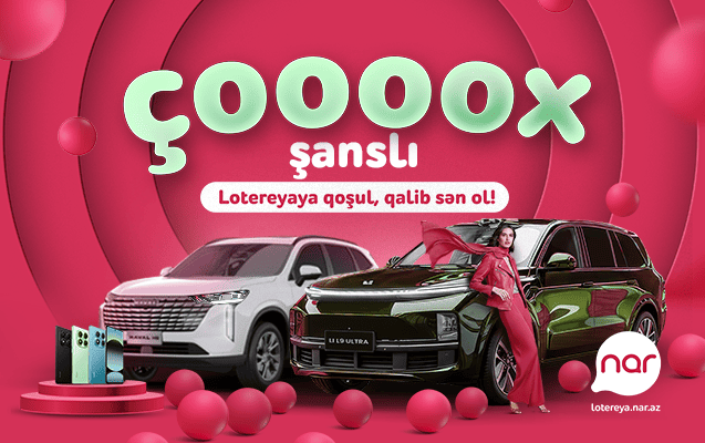 &ldquo;Nar&rdquo; &ldquo;&Ccedil;oox Şanslı&rdquo; lotereyasına start verdi