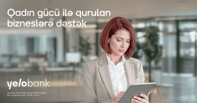 Yelo Bank-dan qadın sahibkarlara dəstək: yeni mikro kredit məhsulu