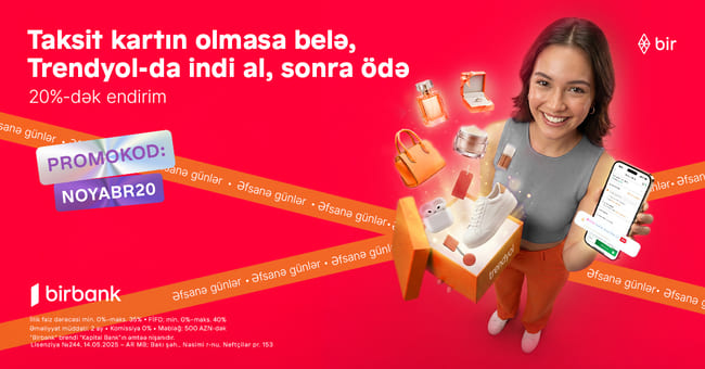 Birbank-la &ldquo;Əfsanə g&uuml;nlər&rdquo;də 20%-dək endirimdən faydalanın