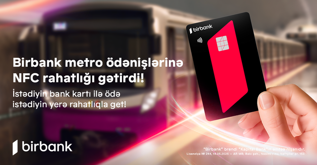 Birbank-ın dəstəyi ilə ictimai nəqliyyat sistemində yeni d&ouml;vr başlayır