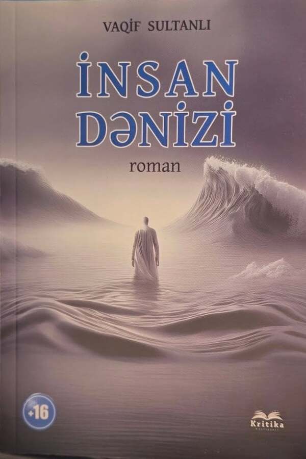 Vaqif Sultanlının “İnsan dənizi” romanı yenidən yayınlandı