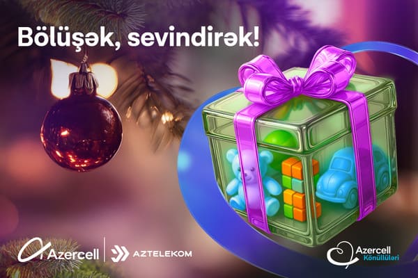 &ldquo;Azercell K&ouml;n&uuml;ll&uuml;ləri&rdquo; uşaqlara bayram sevinci yaşadıb