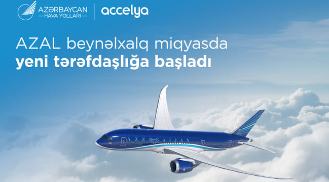 AZAL pərakəndə satış &uuml;zrə NDC strategiyasının inkişafı &uuml;&ccedil;&uuml;n &ldquo;Accelya&rdquo; ilə əməkdaşlığa başlayır