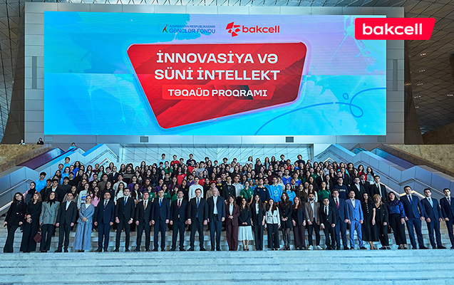 Bakcell və Gənclər Fondu &ldquo;İnnovasiya və S&uuml;ni İntellekt&rdquo; &uuml;zrə təqa&uuml;d proqramını elan edir