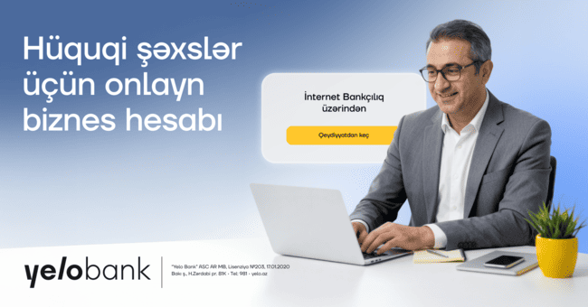 H&uuml;quqi şəxslər banka gəlmədən biznes hesabı a&ccedil;a biləcəklər!