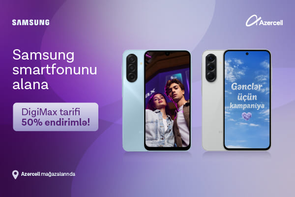 Azercell-dən x&uuml;susi &ldquo;Samsung&rdquo; kampaniyası!