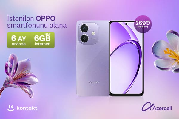 Azercell-dən x&uuml;susi &ldquo;OPPO&rdquo; kampaniyası!