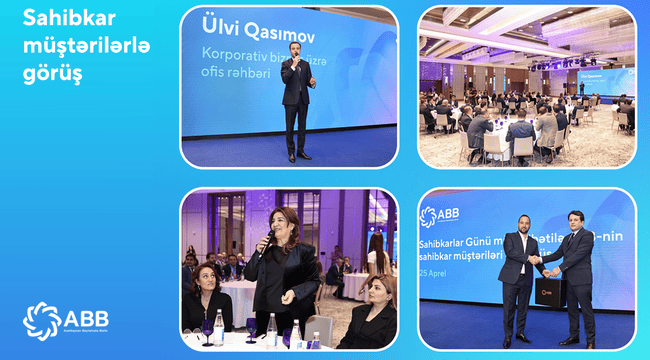 ABB Sahibkarlar G&uuml;n&uuml;n&uuml; m&uuml;ştəriləri ilə qeyd etdi!