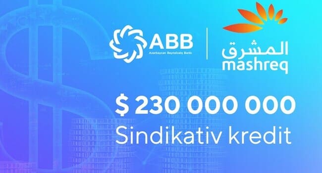 ABB 230 000 000 dollarlıq yeni sindikativ kredit cəlb etdi!