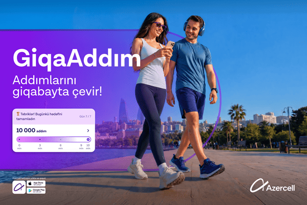 Azercell &ldquo;GiqaAddım&rdquo; ilə addımları internetə &ccedil;evirir!