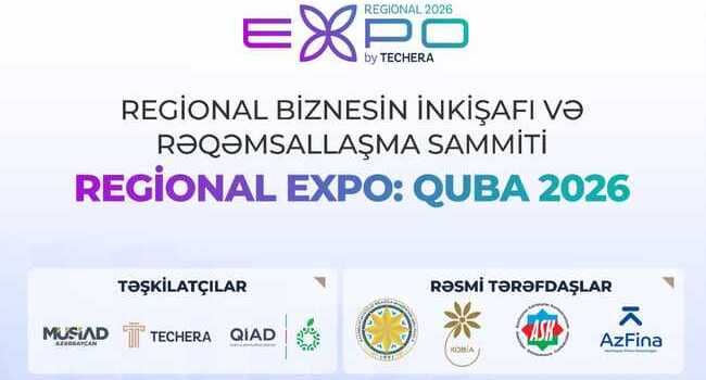 Qubada ilk: Regional Biznes Sammiti və Regional Expo